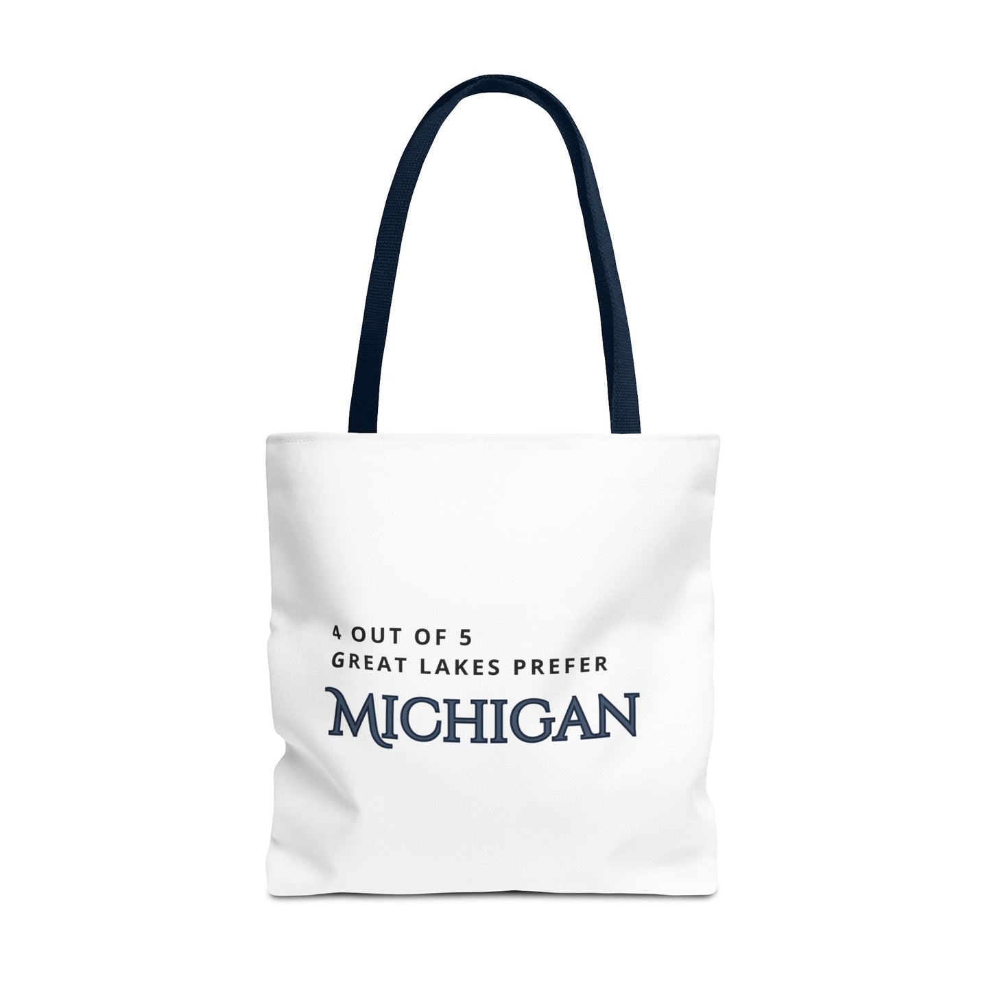 4 out of 5 Great Lakes prefer Michigan Tote