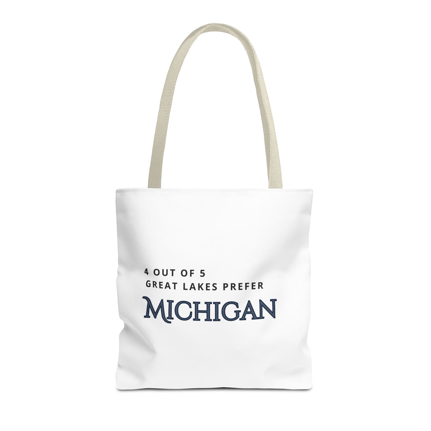 4 out of 5 Great Lakes prefer Michigan Tote
