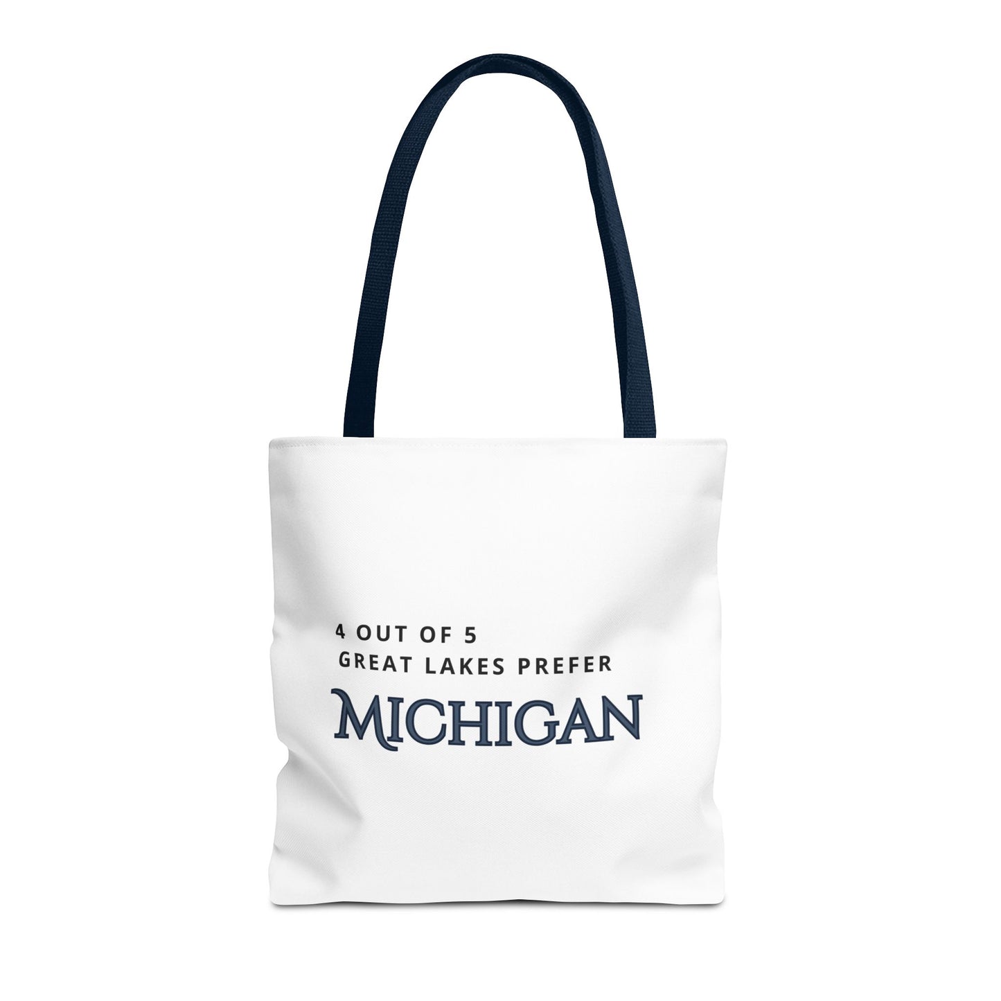 4 out of 5 Great Lakes prefer Michigan Tote