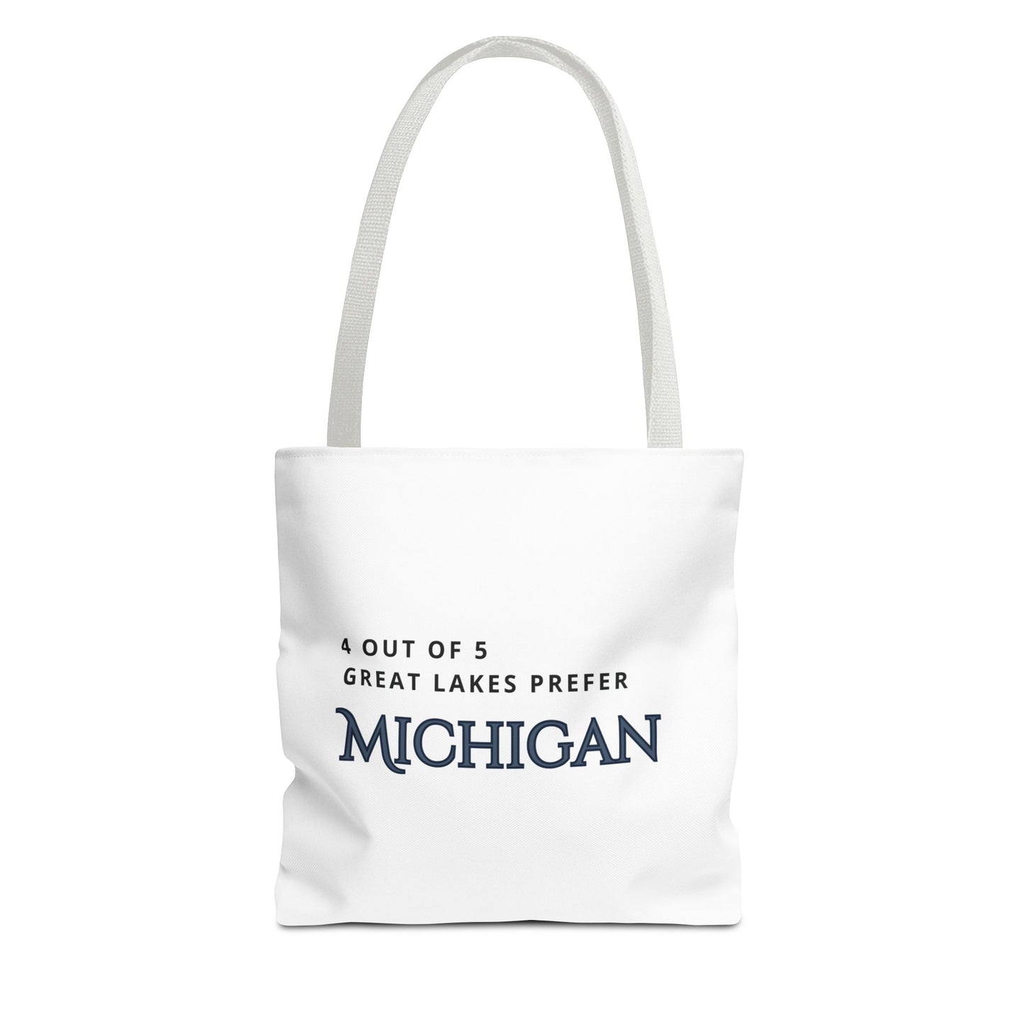 4 out of 5 Great Lakes prefer Michigan Tote