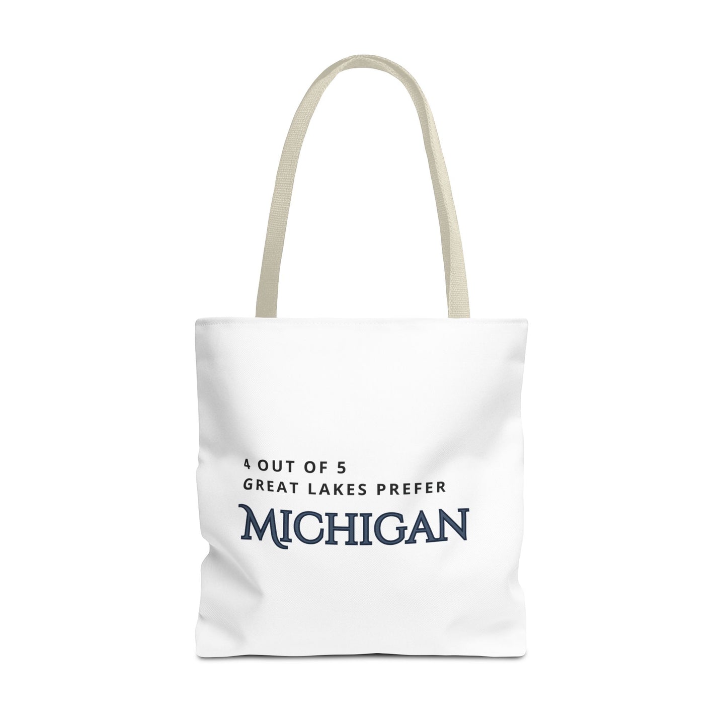 4 out of 5 Great Lakes prefer Michigan Tote