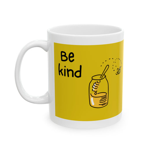 Be Kind... Mug, (11oz, 15oz)