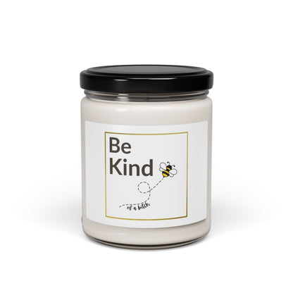Be Kind...Scented Soy Candle, 9oz