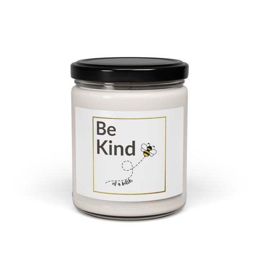 Be Kind...Scented Soy Candle, 9oz