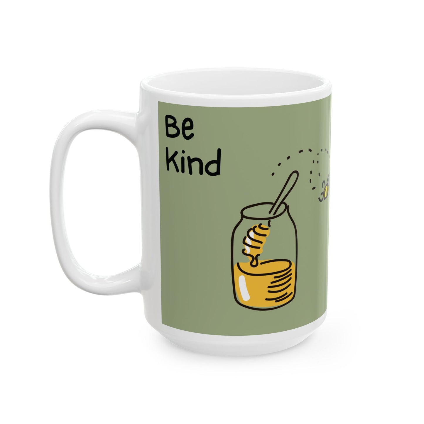 Be Kind... Mug, (11oz, 15oz)
