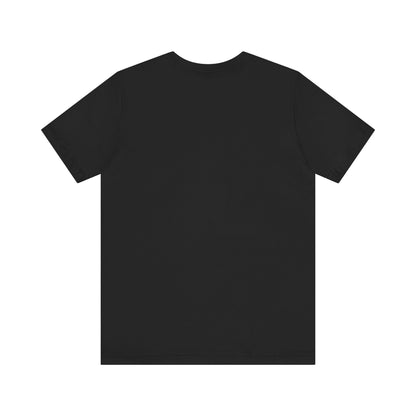 Life is too short...t-shirt